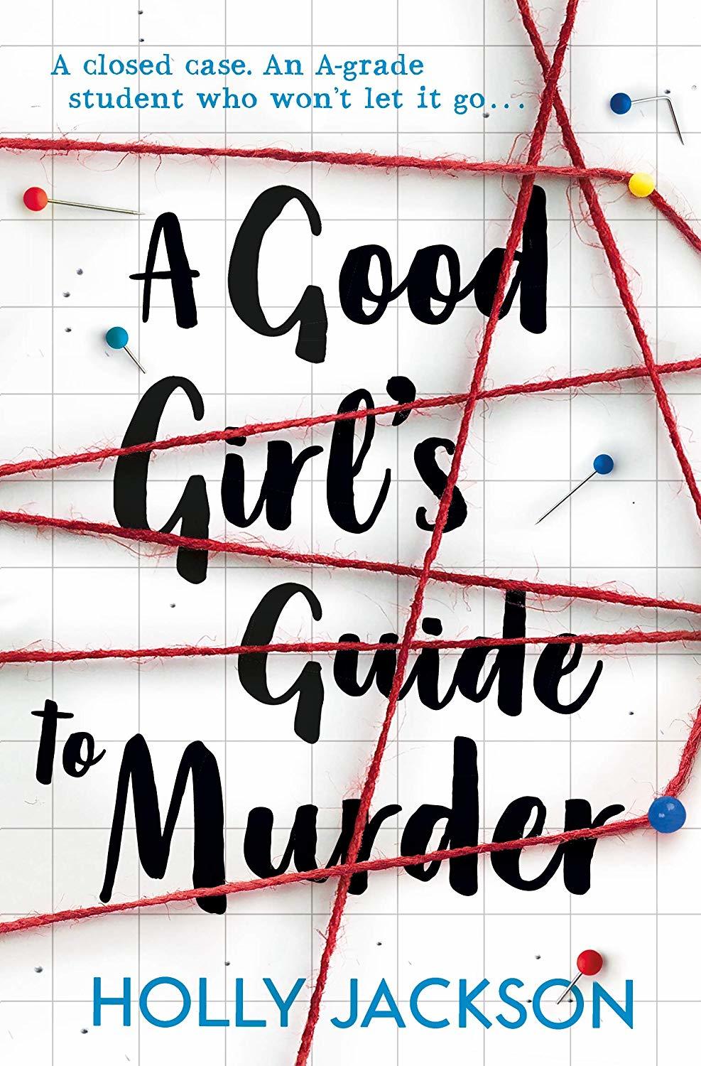 A Good Girl's Guide to Murder Book Cover